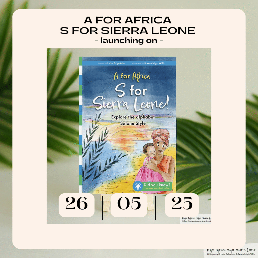 A For Africa: S For Sierra Leone book cover with launch date 26/05/25